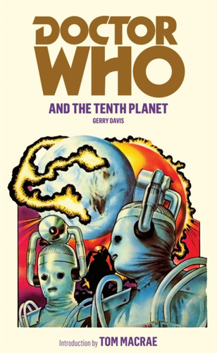 Doctor Who And The Tenth Planet