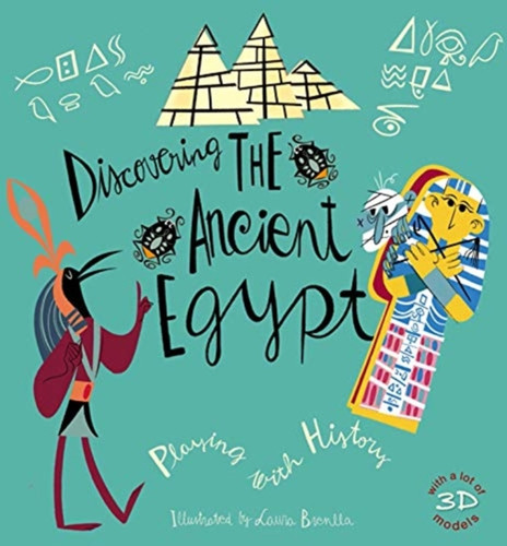 Discovering The Ancient Egyptians
