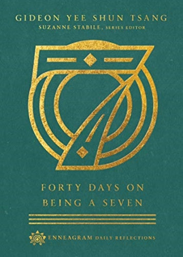 Forty Days On Being A Seven