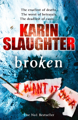 Broken: The Will Trent Series, Book 4