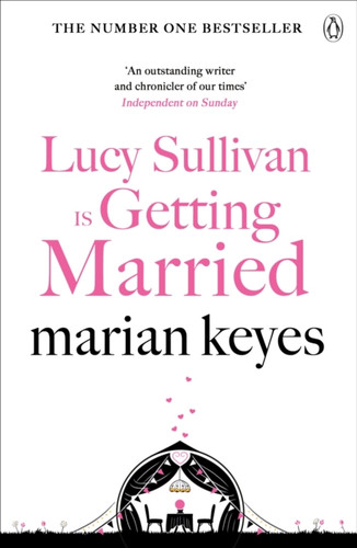 Lucy Sullivan Is Getting Married - 9781405934398