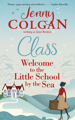 Class: Just Like Malory Towers For Grown Ups