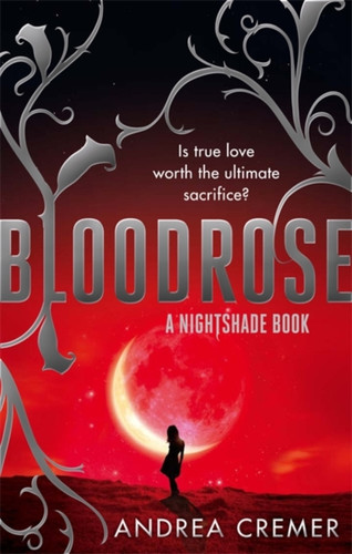 Bloodrose: Number 3 In Series