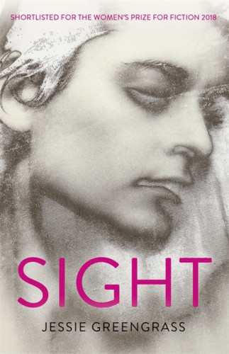 Sight: Shortlisted For The Women'S Prize For Fiction 2018