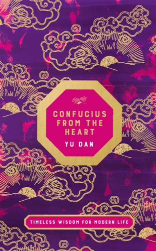 Confucius From The Heart