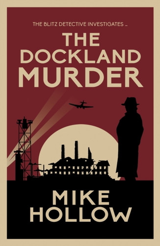 The Dockland Murder: 'A-Grade crime fiction' LEE CHILD