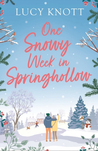 One Snowy Week In Springhollow
