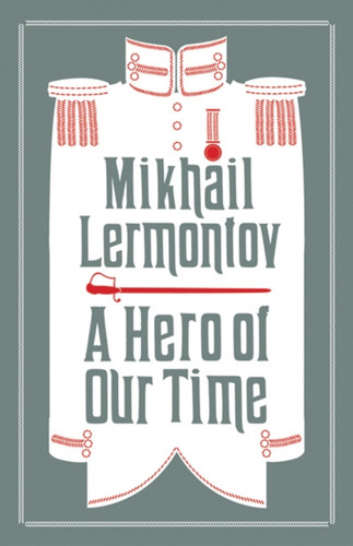 A Hero Of Our Time - 9781847495761