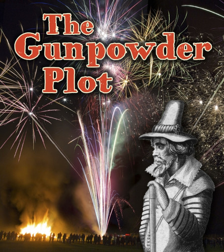 The Gunpowder Plot - 9781474714464