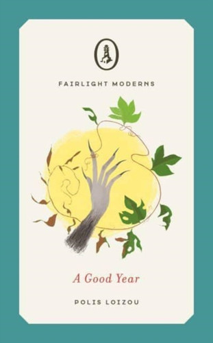 A Good Year: A heart-warming but gripping literary folk horror