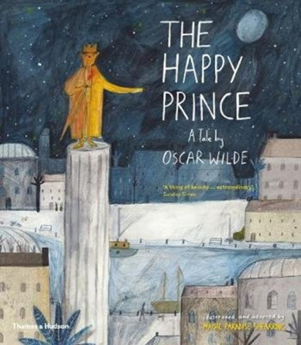 The Happy Prince: A Tale By Oscar Wilde - 9780500651551
