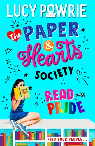 The Paper & Hearts Society: Read With Pride: Book 2