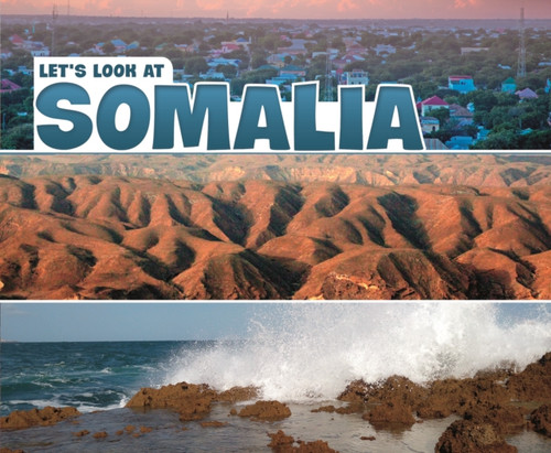 Let'S Look At Somalia