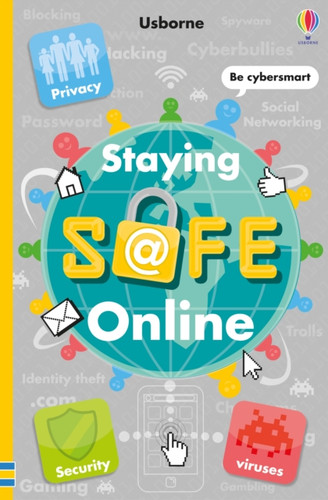 Staying Safe Online - 9781409597810