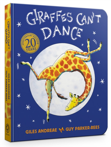 Giraffes Can'T Dance Cased Board Book