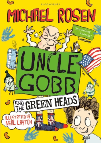 Uncle Gobb And The Green Heads - 9781408851357