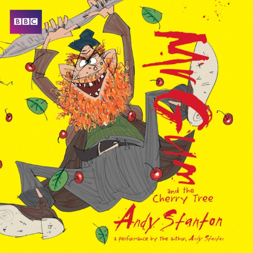 Mr Gum And The Cherry Tree: Children'S Audio Book: Performed And Read By Andy Stanton (7 Of 8 In The Mr Gum Series)