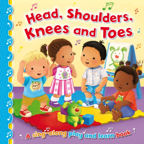 Head, Shoulders, Knees And Toes - 9781782703402