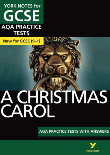 A Christmas Carol AQA Practice Tests with answers York Notes - for 2026, 2027 exams: York Notes Series