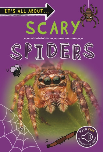 It'S All About... Scary Spiders It'S All About... Scary Spiders