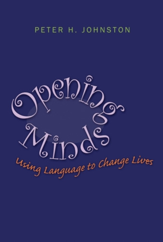Opening Minds: Using Language To Change Lives