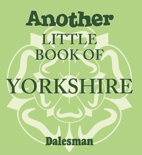 Another Little Book of Yorkshire