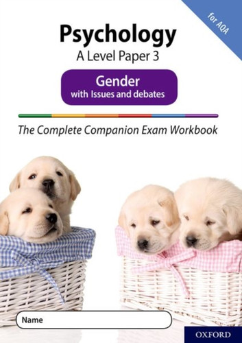 The Complete Companions Fourth Edition: 16-18: Aqa Psychology A Level Paper 3 Exam Workbook: Gender