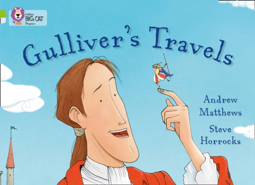 Gulliver’s Travels: Band 11 Lime/Band 17 Diamond