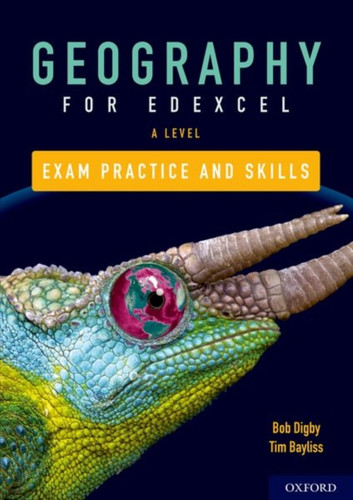 Edexcel A Level Geography Exam Practice: With All You Need To Know For Your 2022 Assessments