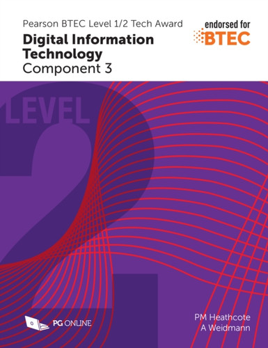 Pearson Btec Level 1/2 Tech Award In Digital Information Technology: Component 3