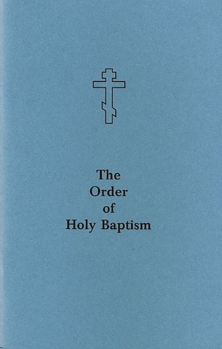 The Order Of Holy Baptism