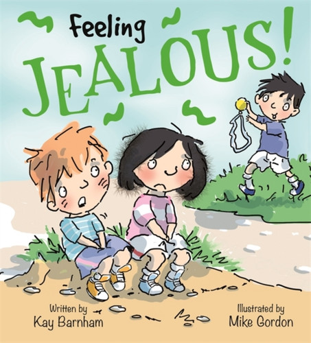 Feelings And Emotions: Feeling Jealous