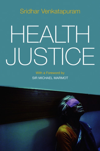 Health Justice: An Argument From The Capabilities Approach