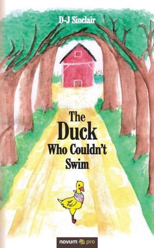 The Duck Who Couldn'T Swim