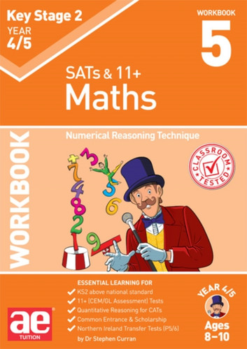 Ks2 Maths Year 4/5 Workbook 5: Numerical Reasoning Technique