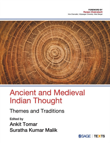 Ancient And Medieval Indian Thought: Themes And Traditions