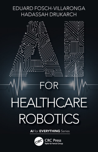 Ai For Healthcare Robotics