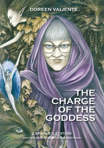 The Charge of the Goddess: The Poetry of Doreen Valiente