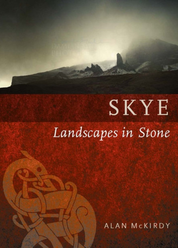Skye: Landscapes In Stone