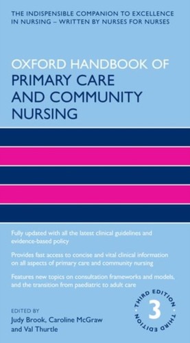 Oxford Handbook Of Primary Care And Community Nursing
