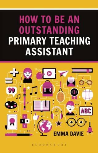 How To Be An Outstanding Primary Teaching Assistant