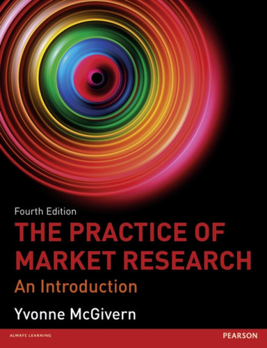 The Practice Of Market Research: An Introduction - 9780273773115