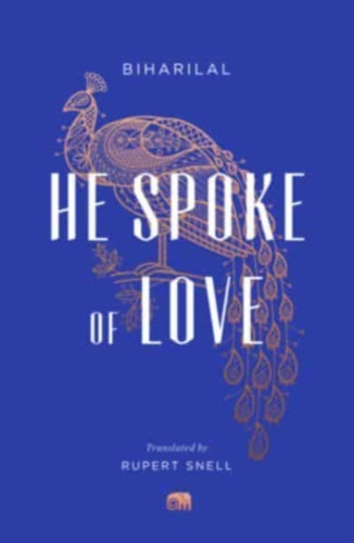 He Spoke Of Love: Selected Poems From The Satsai