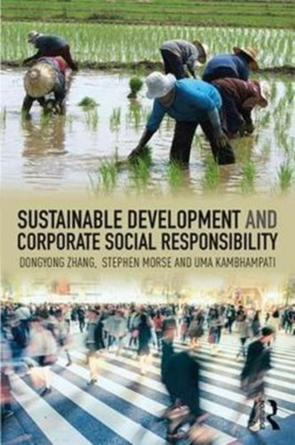 Sustainable Development And Corporate Social Responsibility