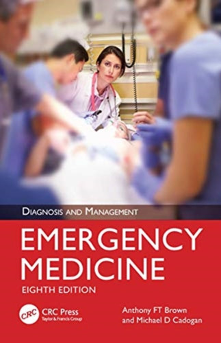 Emergency Medicine: Diagnosis And Management