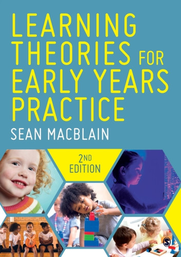 Learning Theories For Early Years Practice - 9781529757064