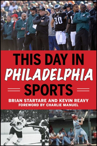 This Day In Philadelphia Sports