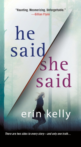 He Said/She Said: A Novel - 9781250217578