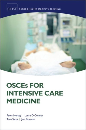 Osces For Intensive Care Medicine