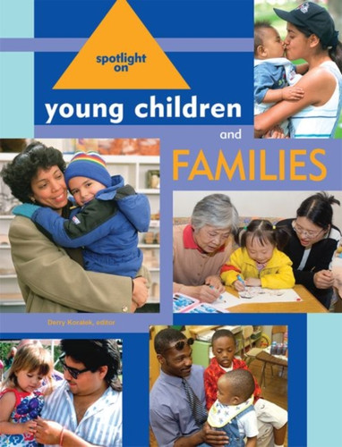 Spotlight On Young Children And Families
